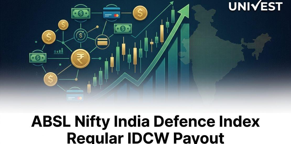 ABSL Nifty India Defence Index Regular IDCW Payout