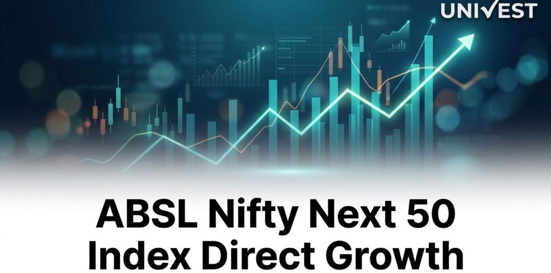 ABSL Nifty Next 50 Index Direct Growth