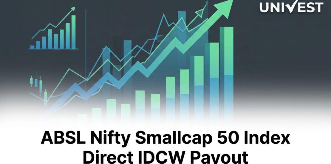 ABSL Nifty Smallcap 50 Index Direct IDCW Payout: NAV Today