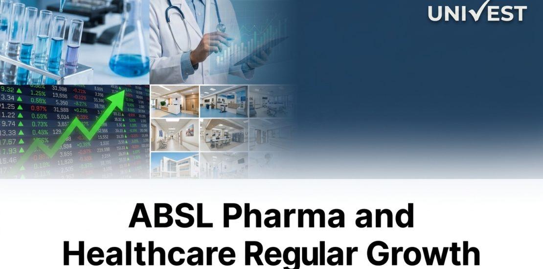 ABSL Pharma and Healthcare Regular Growth
