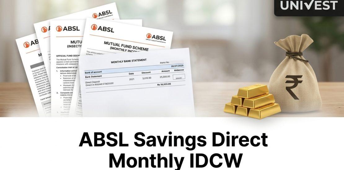 ABSL Savings Direct Monthly IDCW