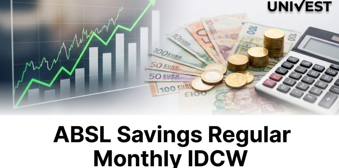 ABSL Savings Regular Monthly IDCW