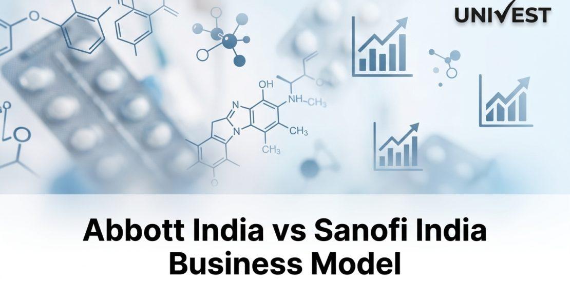 Abbott India vs Sanofi India Business Model