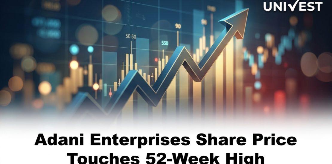 Adani Enterprises Share Price Touches 52-Week High