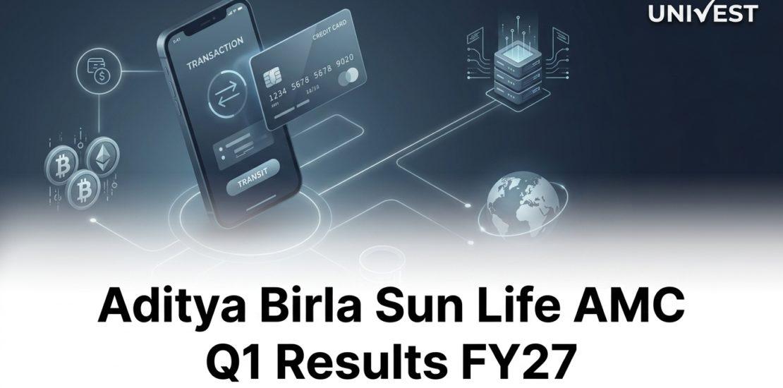 Aditya Birla Sun Life AMC Q1 Results FY27