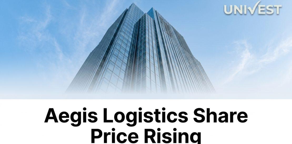 Aegis Logistics Share Price Rising Today