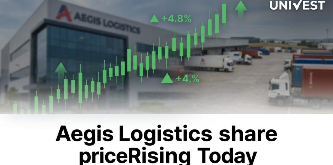 Aegis Logistics share price Rising Today