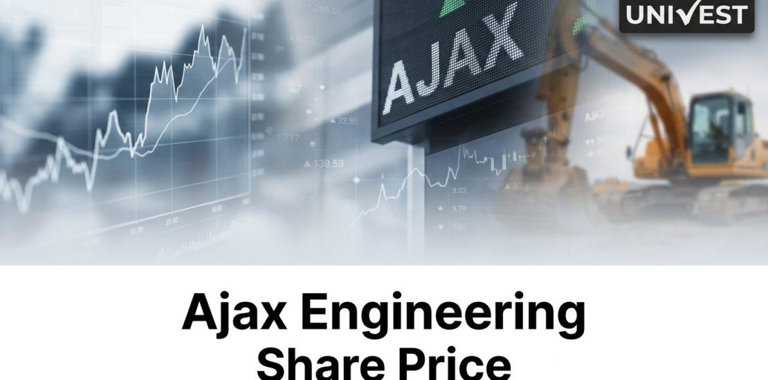 Ajax Engineering Share Price