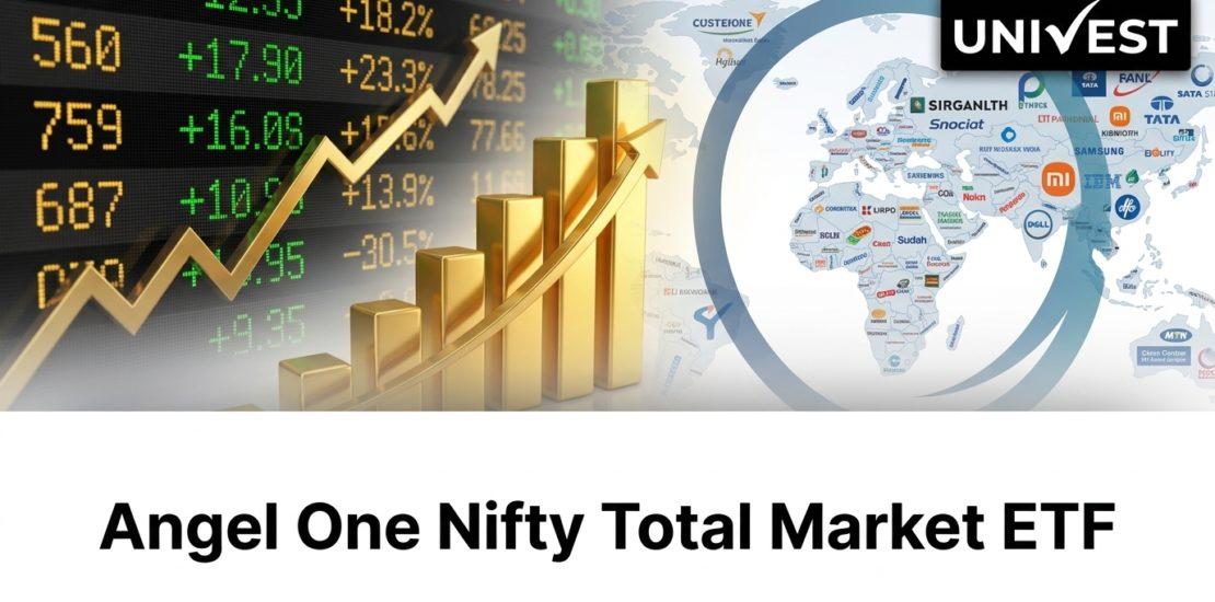Angel One Nifty Total Market ETF