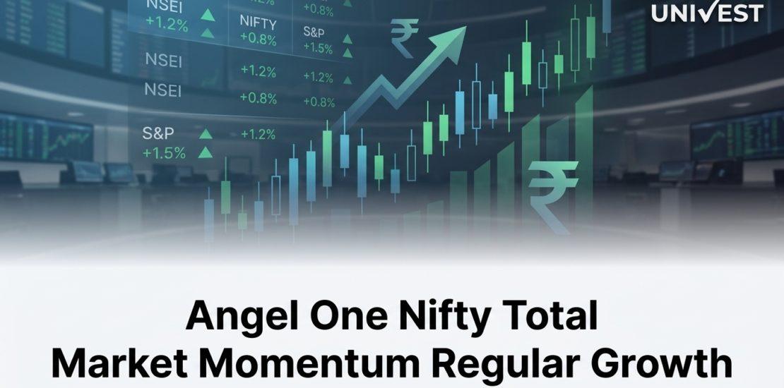 Angel One Nifty Total Market Momentum Regular Growth