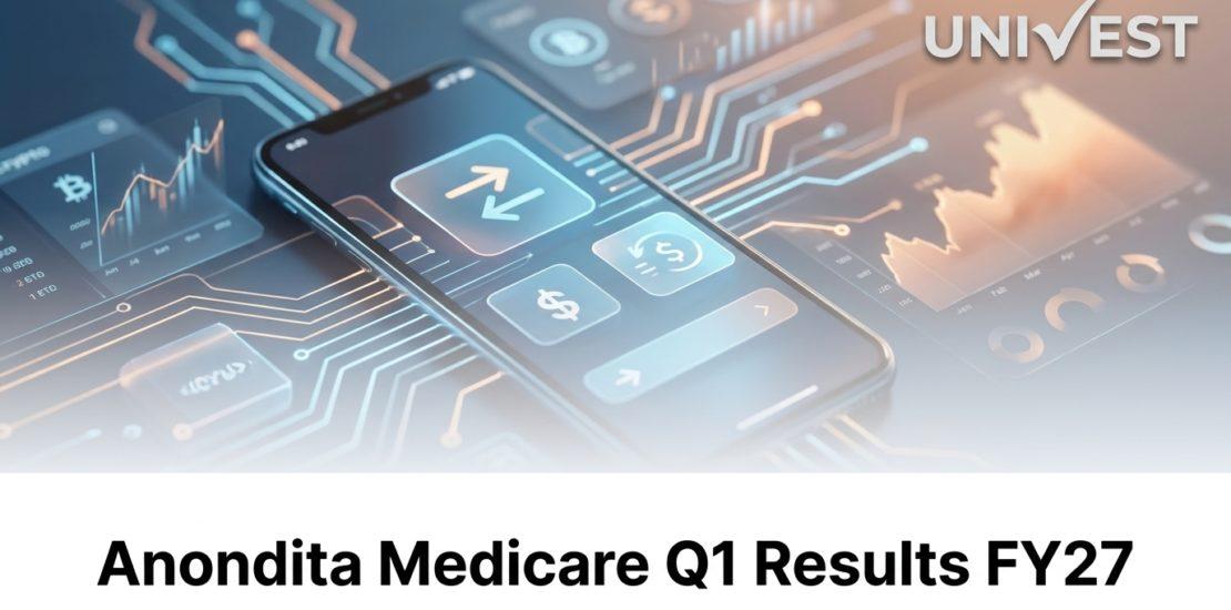 Anondita Medicare Q1 Results FY27