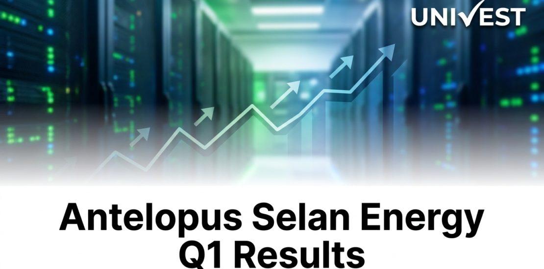 Antelopus Selan Energy Q1 Results