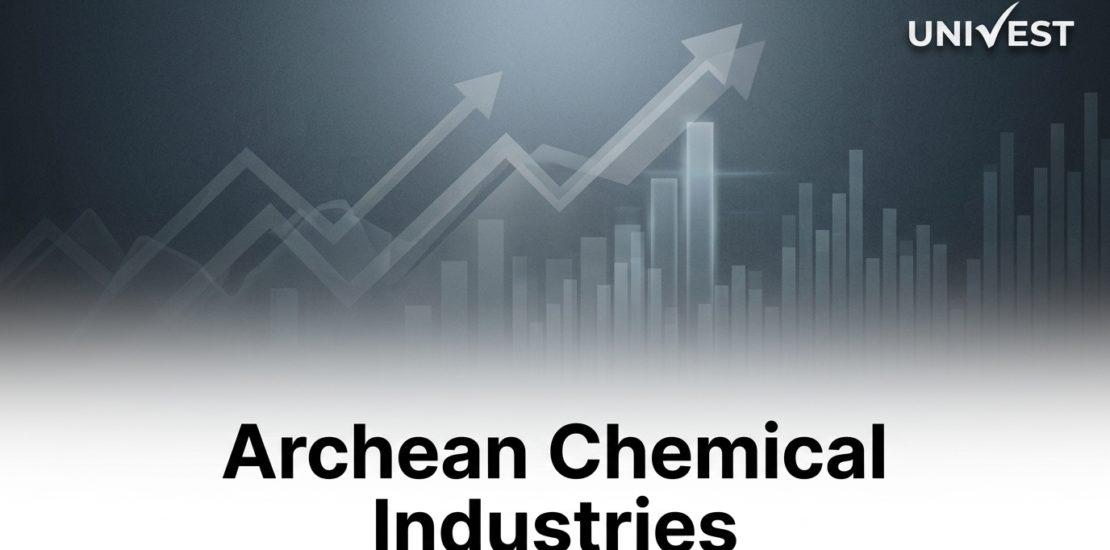 Archean Chemical Industries Share Price Rising Today, 21 July 2026