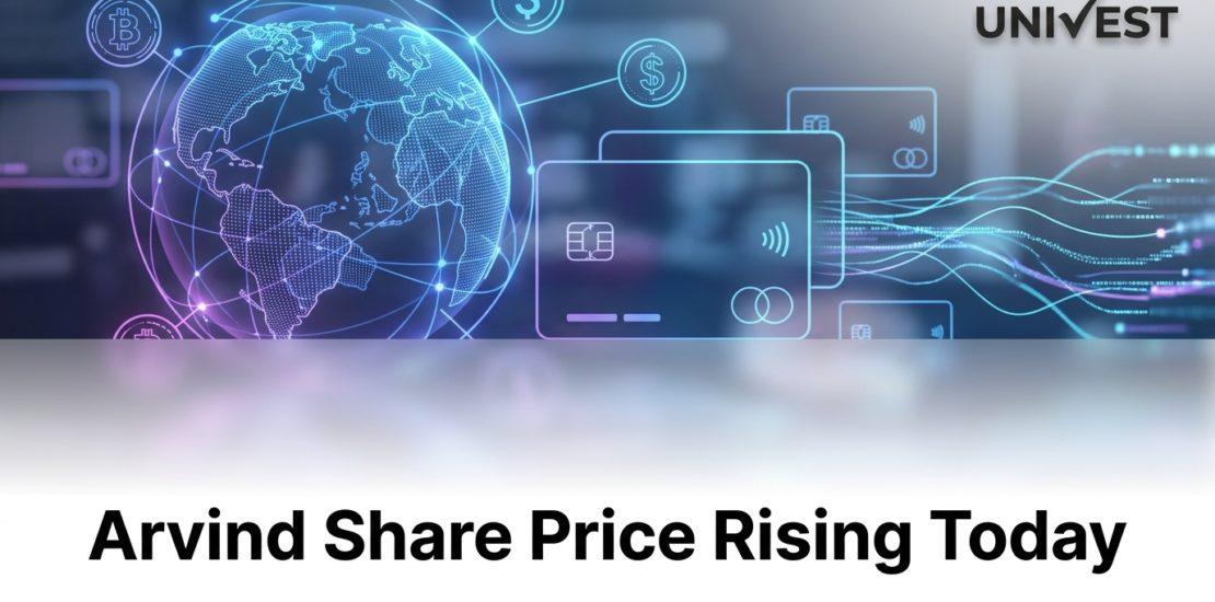 Arvind Share Price Rising Today