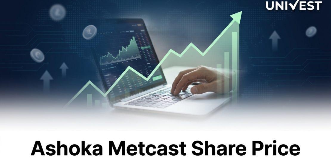 Ashoka Metcast Share Price