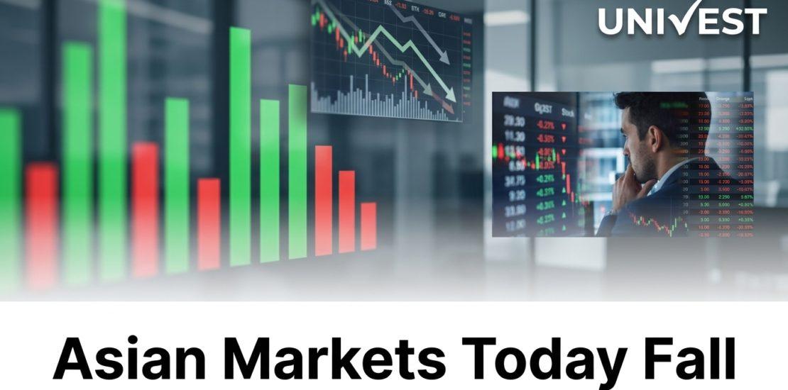 Asian Markets Today Fall