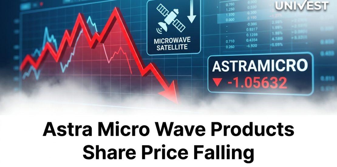 Astra Micro Wave Products Share Price Falling