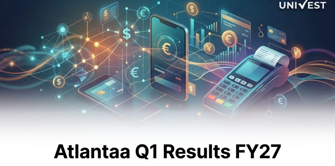 Atlantaa Q1 Results FY27