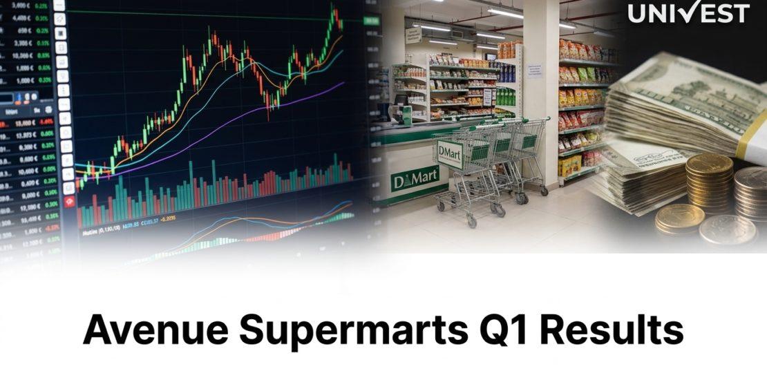 Avenue Supermarts Q1 Results