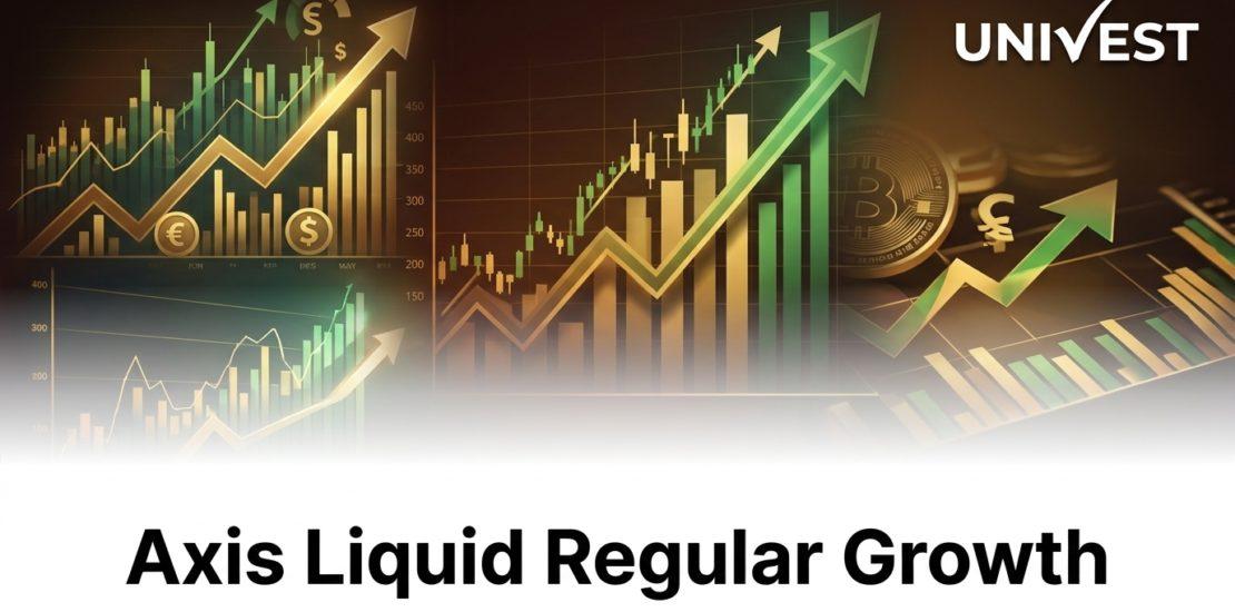 Axis Liquid Regular Growth