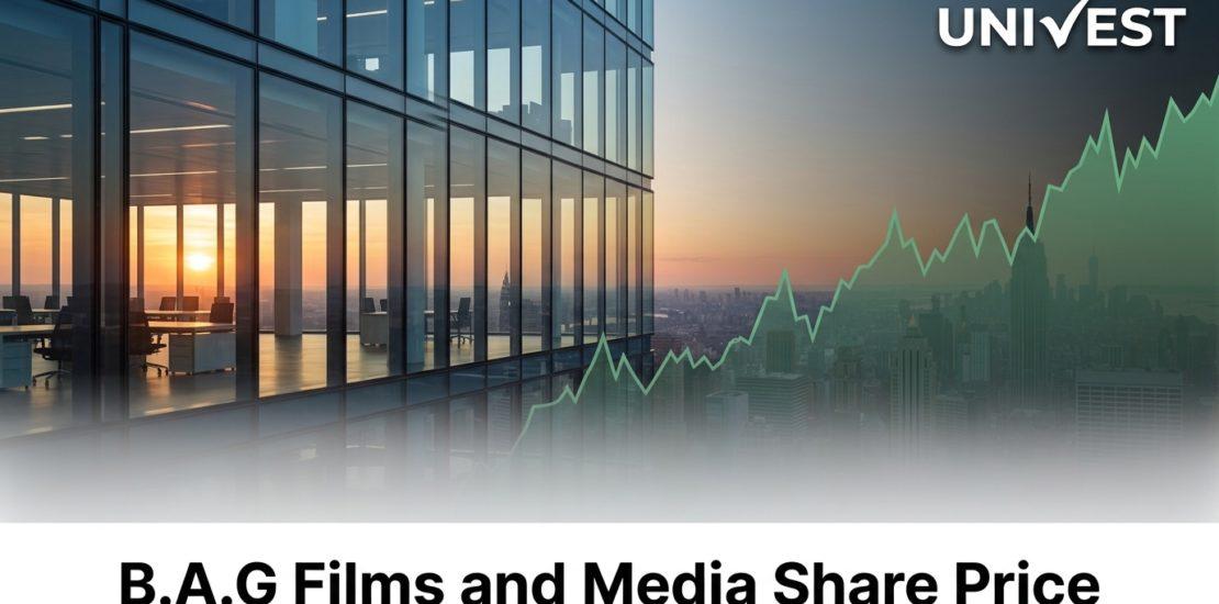 B.A.G Films and Media Share Price