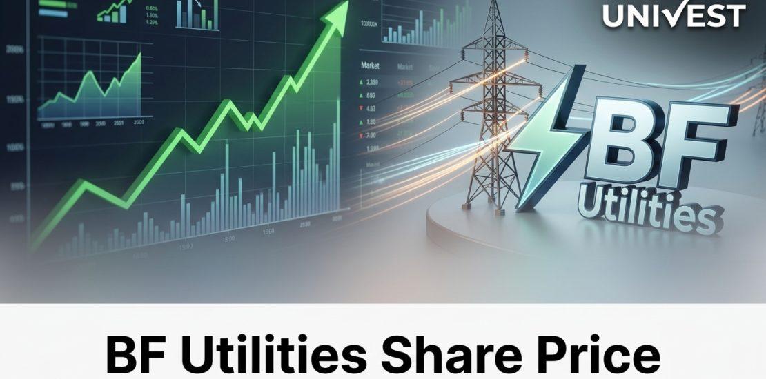 BF Utilities Share Price