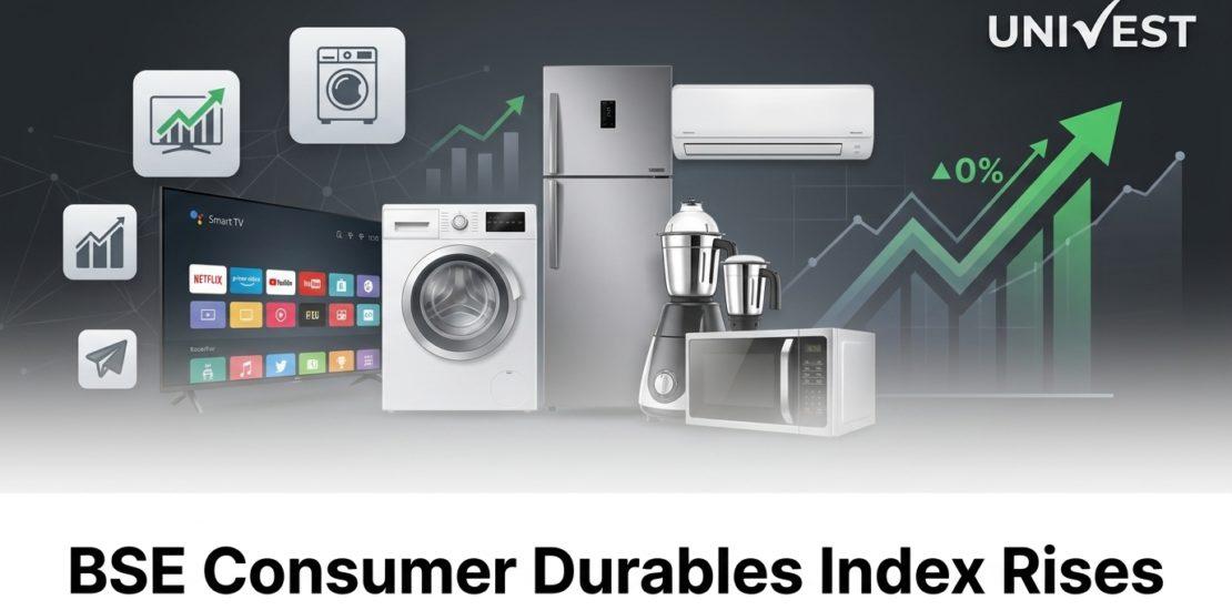 BSE Consumer Durables Index Rises