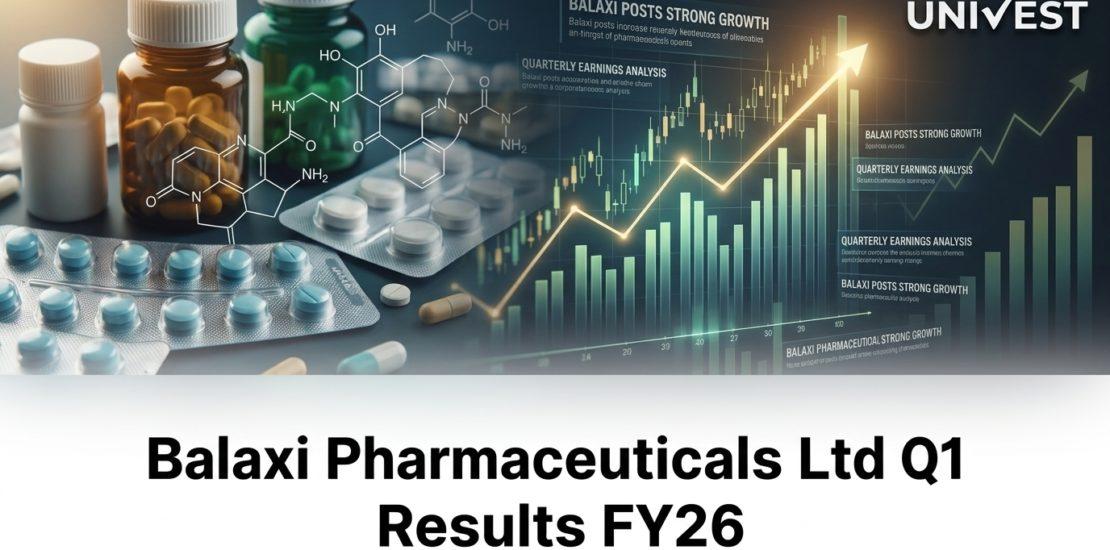 Balaxi Pharmaceuticals Ltd Q1 Results FY27