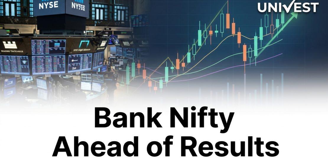 Bank Nifty Ahead of Results: