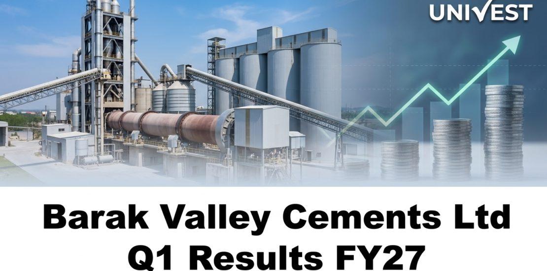 Barak Valley Cements Ltd Q1 Results FY27