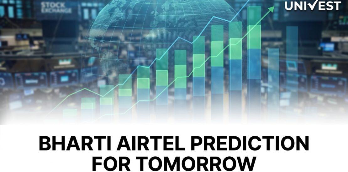 Bharti Airtel Prediction for Tomorrow