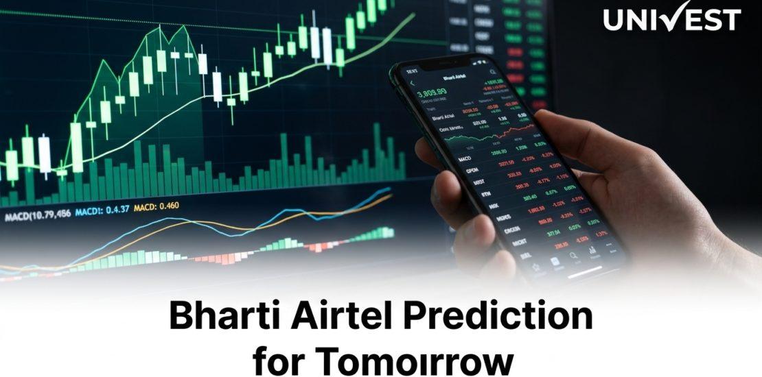 Bharti Airtel Prediction for Tomorrow