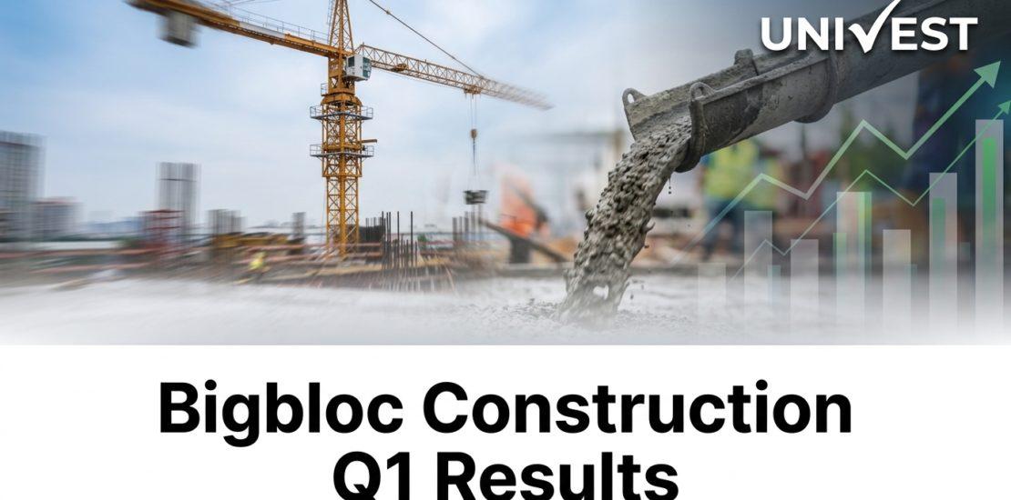 Bigbloc Construction Q1 Results