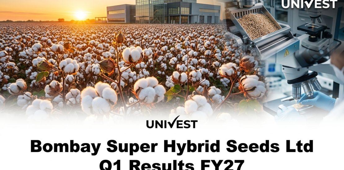 Bombay Super Hybrid Seeds Ltd Q1 Results FY27