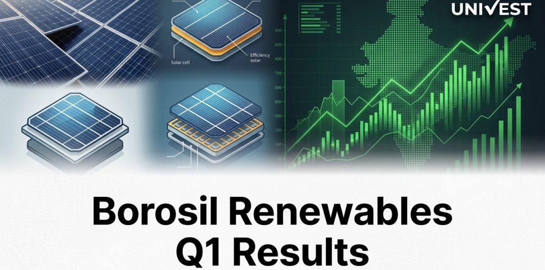 Borosil Renewables Q1 Results FY27