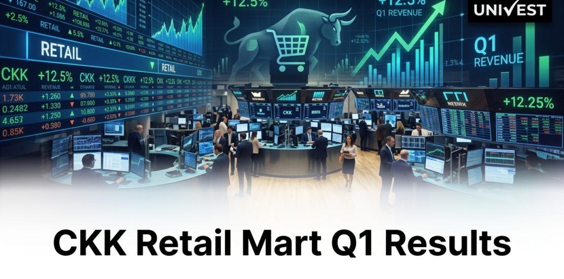 CKK Retail Mart Q1 Results FY27