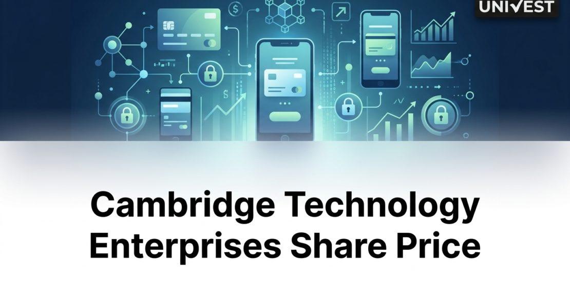 Cambridge Technology Enterprises Share Price