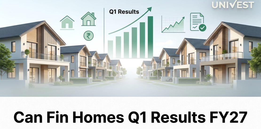 Can Fin Homes Q1 Results FY27: