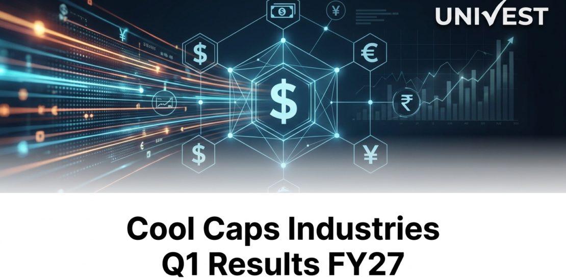 Cool Caps Industries Q1 Results FY27