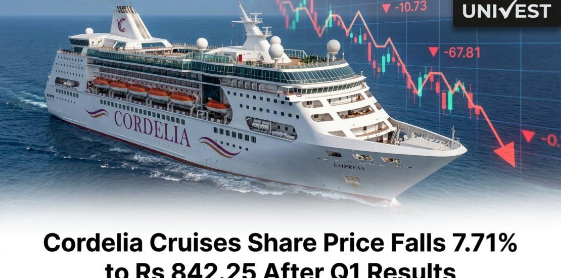 Cordelia Cruises Share Price Falls 7.71% to Rs 842.25 After Q1 Results