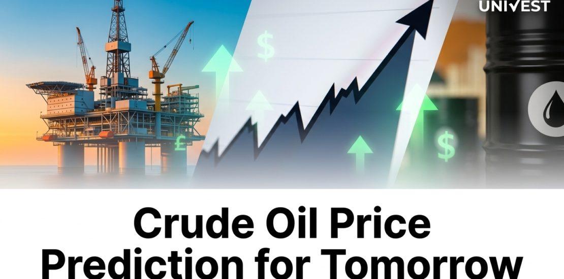 Crude Oil Price Prediction for Tomorrow