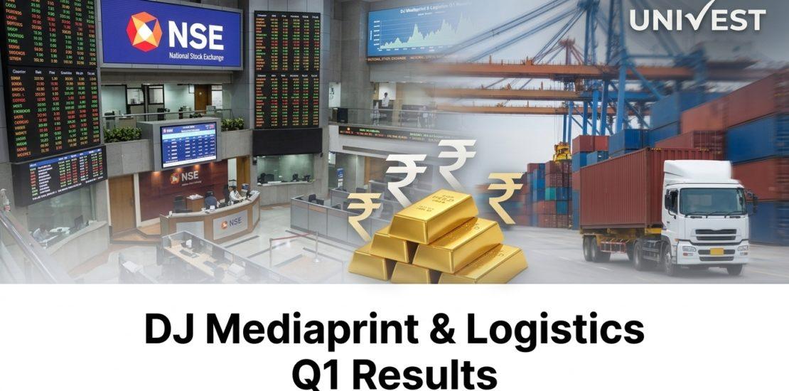 DJ Mediaprint & Logistics Q1 Results