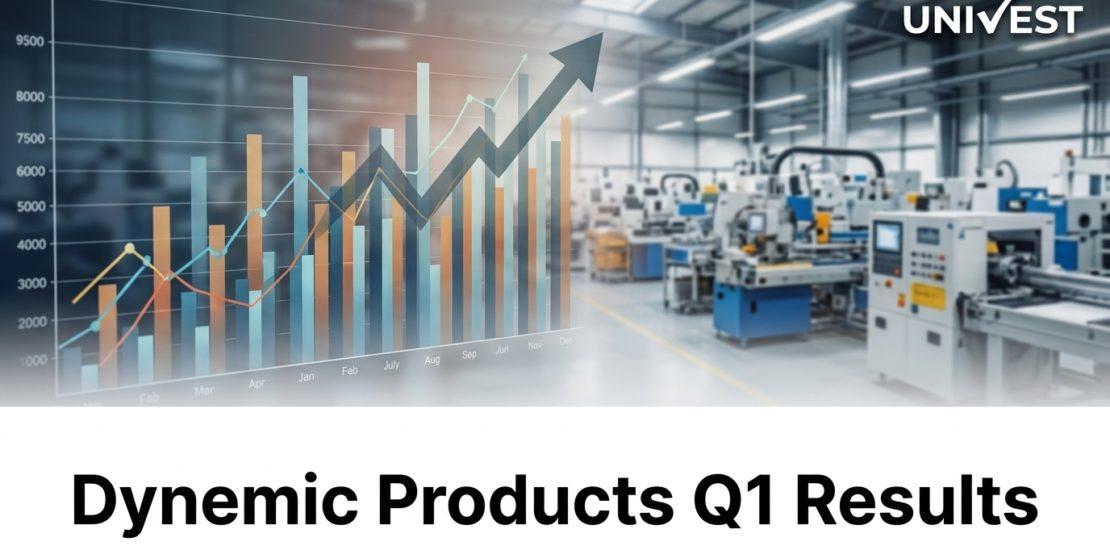 Dynemic Products Q1 Results FY27