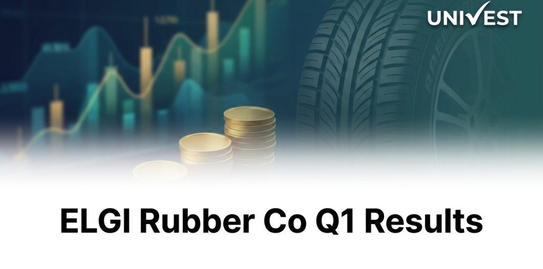 ELGI Rubber Co Q1 Results