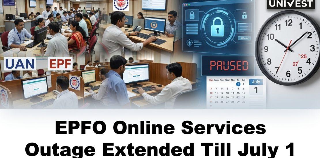 EPFO Online Services Outage Extended Till July 1