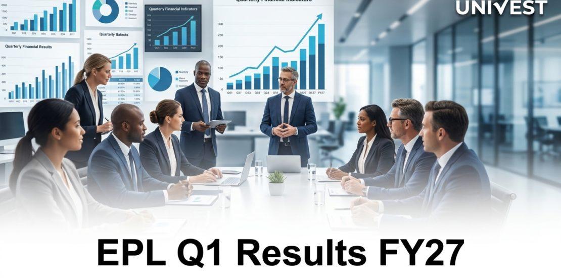 EPL Q1 Results FY27