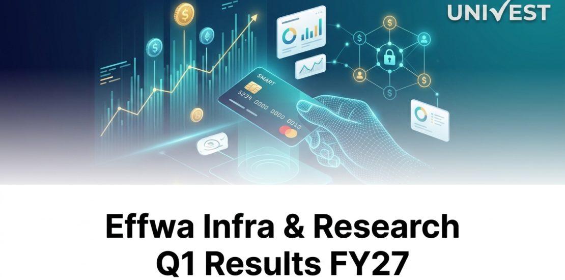 Effwa Infra & Research Q1 Results FY27
