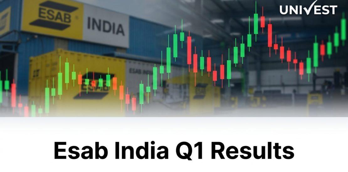 Esab India Q1 Results