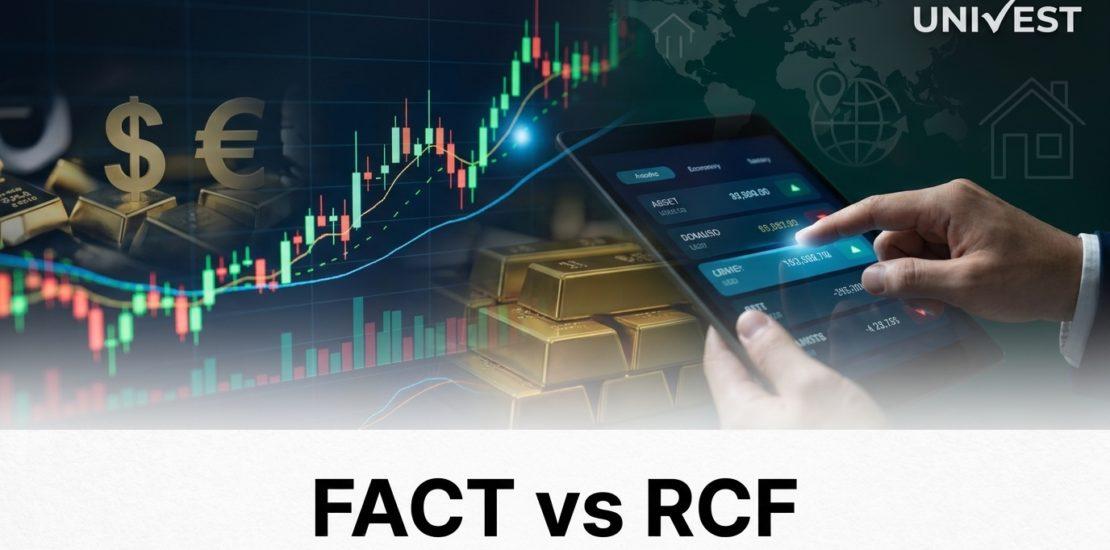 FACT vs RCF