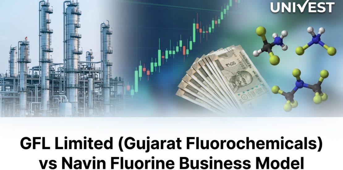 GFL Limited (Gujarat Fluorochemicals) vs Navin Fluorine Business Model